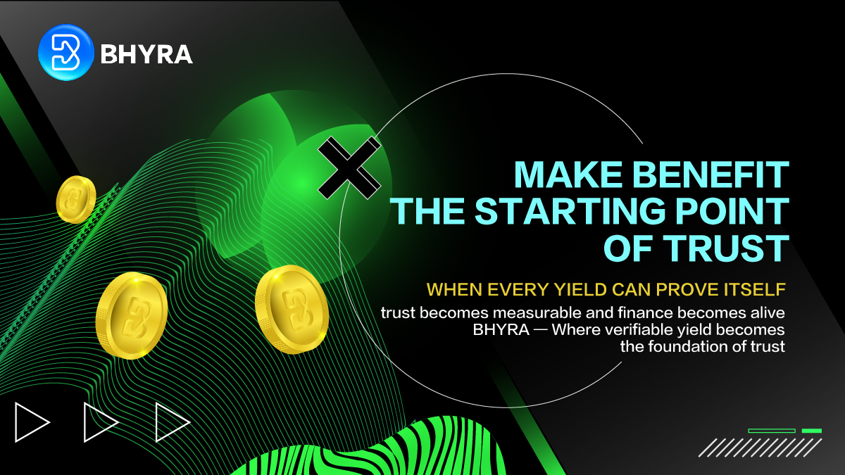 BHYRA: When Financial Trust Begins with Verifiable Yield