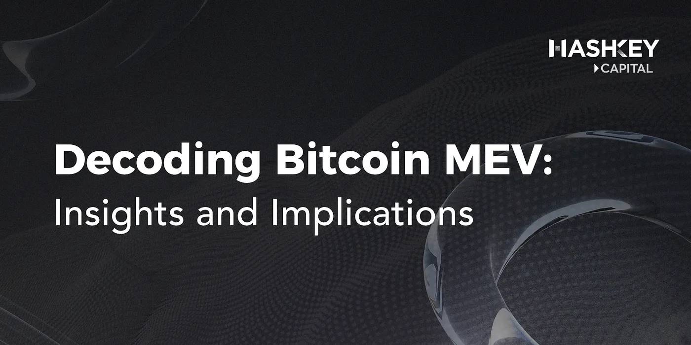 解码比特币 MEV：以太坊黑暗森林外的另一个世界