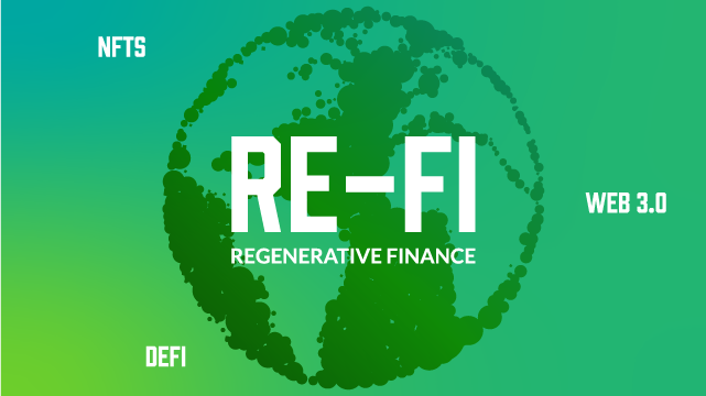 Web3 演进的下一步：可再生金融（ReFi）